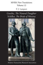 Goethe, 'The Natural Daughter'; Schiller, 'The Bride of Messina' - Paperback