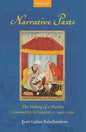Narrative Pasts: The Making of a Muslim Community in Gujarat, C. 1400-1650 - Hardcover