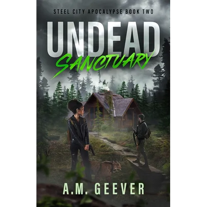 Undead Sanctuary: A Post Apocalyptic Survival Thriller - Paperback
