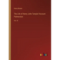 The Life of Henry John Temple Viscount Palmerston: Vol. III - Paperback