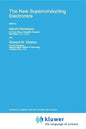 The New Superconducting Electronics - Hardcover