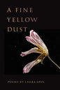 A Fine Yellow Dust - Paperback