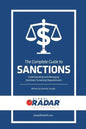 The Complete Guide to Sanctions: Understanding and Managing Sanctions Screening - Paperback
