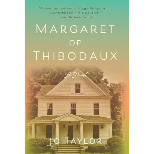 Margaret of Thibodaux - Hardcover