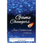 Game Changers: A Romance - Paperback
