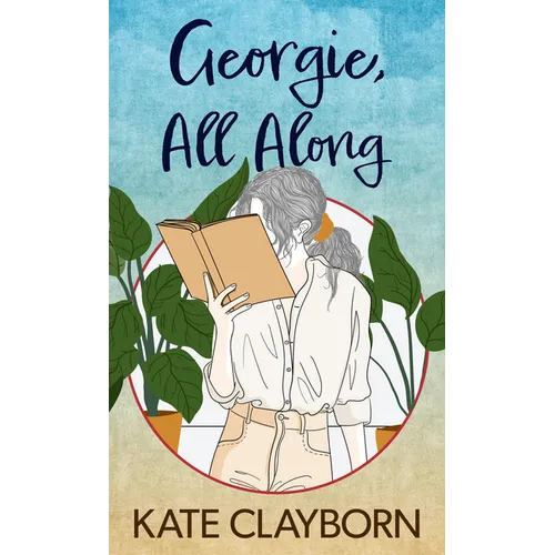 Georgie, All Along - Paperback