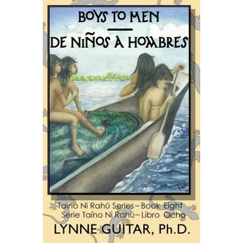 Boys to Men: De Niños a Hombres - Paperback