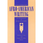 Afro-American Writing: An Anthology of Prose and Poetry - Paperback