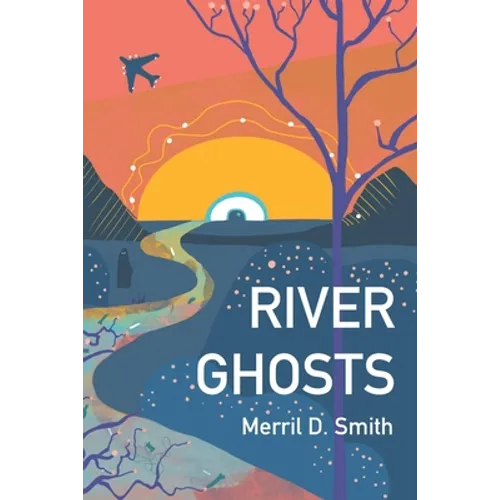 River Ghosts - Paperback