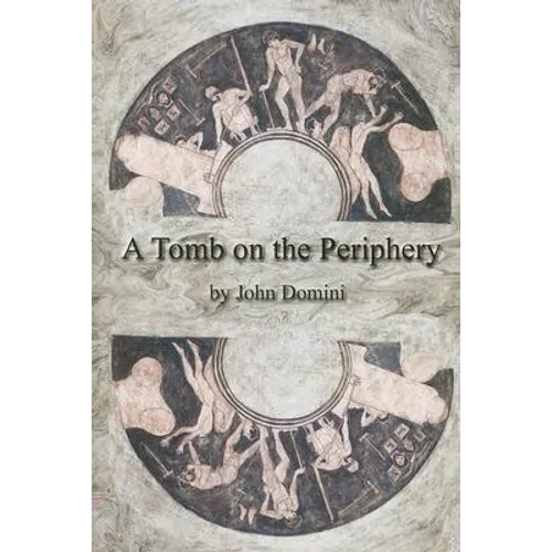 A Tomb on the Periphery - Paperback