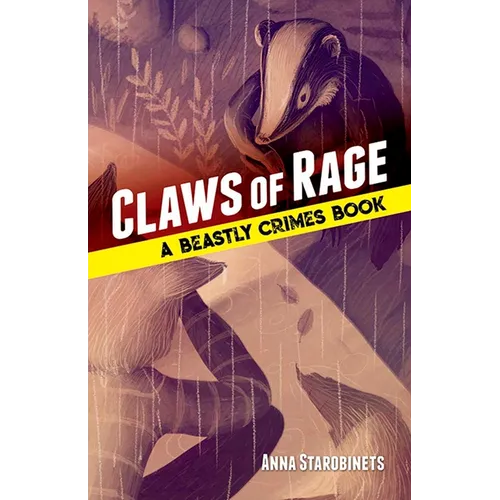 Claws of Rage: A Beastly Crimes Book (#3) - Hardcover