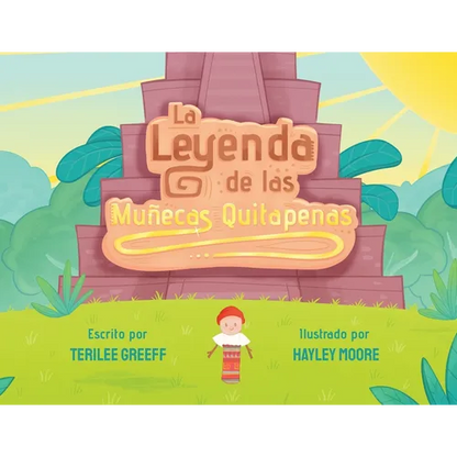 La Leyenda de las Muñecas Quitapenas - Paperback