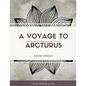 A Voyage to Arcturus - Paperback