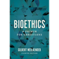 Bioethics: A Primer for Christians - Paperback