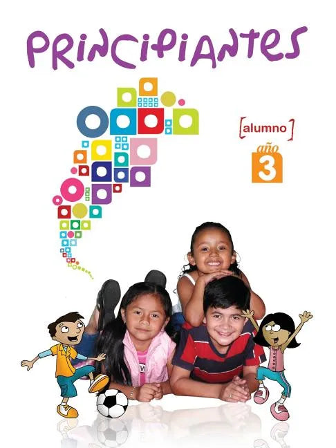 Principiantes, Año 3, Alumno - Paperback