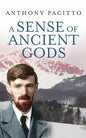 A Sense of Ancient Gods - Paperback