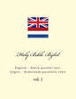 Holy Bible. Bijbel: English - Dutch Parallel Text. Engels - Nederlands Parallelle Tekst - Paperback