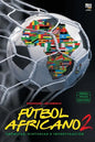 Fútbol africano II: Crónicas, historias e investigación - Paperback