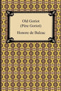 Old Goriot (Pere Goriot) - Paperback