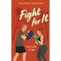 Fight For It - Paperback
