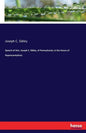 Speech of Hon. Joseph C. Sibley, of Pennsylvania, in the House of Repreesentatives - Paperback