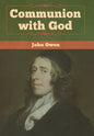 Communion with God - Hardcover