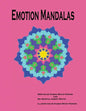 Emotion Mandalas: Finding Feelings Through Art - Paperback