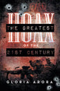 The Greatest Hoax of the 21st Century - Paperback
