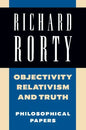 Objectivity, Relativism, and Truth: Philosophical Papers - Paperback