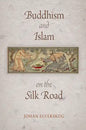 Buddhism and Islam on the Silk Road - Paperback