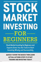 Stock Market Investing For Beginners: Stock Market Investing for Beginners as Well as Experts Gives You the Tools to Start Investing Wisely and Succes - Paperback