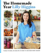 The Homemade Year: Things to Make, Do and Eat at Home to Welcome Every Season - Hardcover