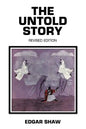 The Untold Story: Revised Edition - Paperback