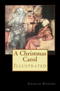 A Christmas Carol: Illustrated - Paperback