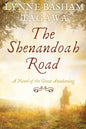 The Shenandoah Road: A Novel of the Great Awakening - Paperback