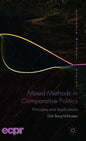 Mixed Methods in Comparative Politics: Principles and Applications - Hardcover