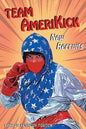 Team Amerikick New Recruits - Paperback