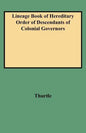 Lineage Book of Hereditary Order of Descendants of Colonial Governors - Paperback