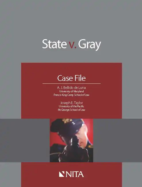 State V. Gray: Case File - Paperback