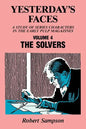Yesterday's Faces, Volume 4: The Solvers - Paperback
