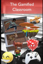 The Gamified Classroom: Gamification reduces stress and increases motivation by making assessment fun! - Paperback