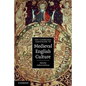 The Cambridge Companion to Medieval English Culture - Paperback