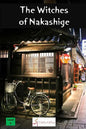 The Witches of Nakashige - Paperback