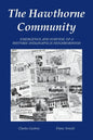 The Hawthorne Community: Emergence and Survival of a Historic Indianapolis Neighborhood - Paperback