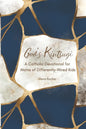 God's Kintsugi: A Catholic Devotional for Moms of Differently-Wired Kids - Paperback