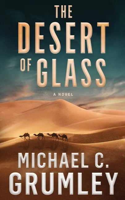 The Desert of Glass - Paperback
