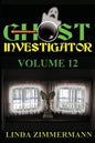 Ghost Investigator Volume 12 - Paperback