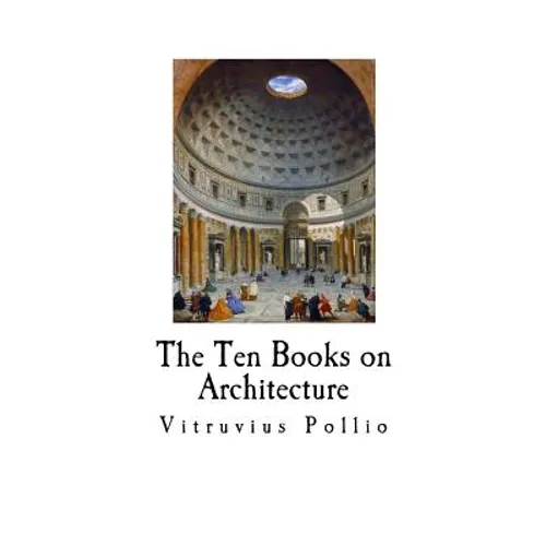 The Ten Books on Architecture - Paperback