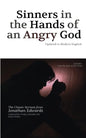 Sinners in the Hands of an Angry God: Updated to Modern English - Paperback