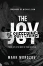 The Joy of Suffering - Paperback